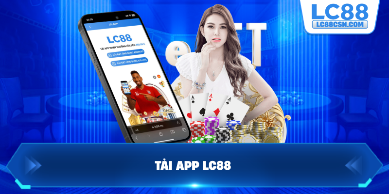 Tải app LC88